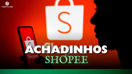 Achadinhos Shopee